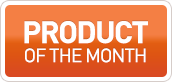 PRODUCT OF THE MONTH