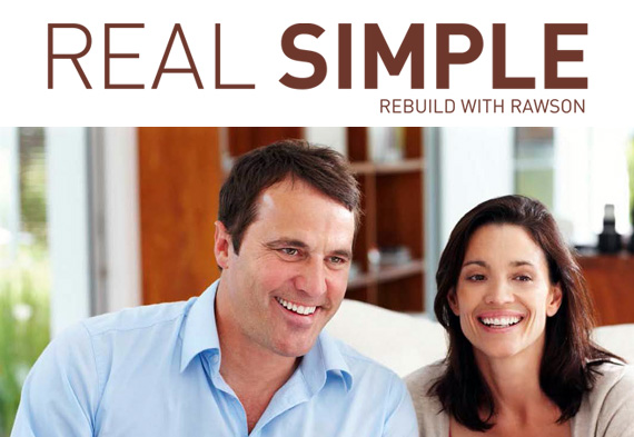 Real simple. Rebuild with Rawson.